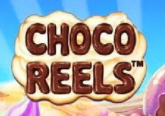 Choco Reels